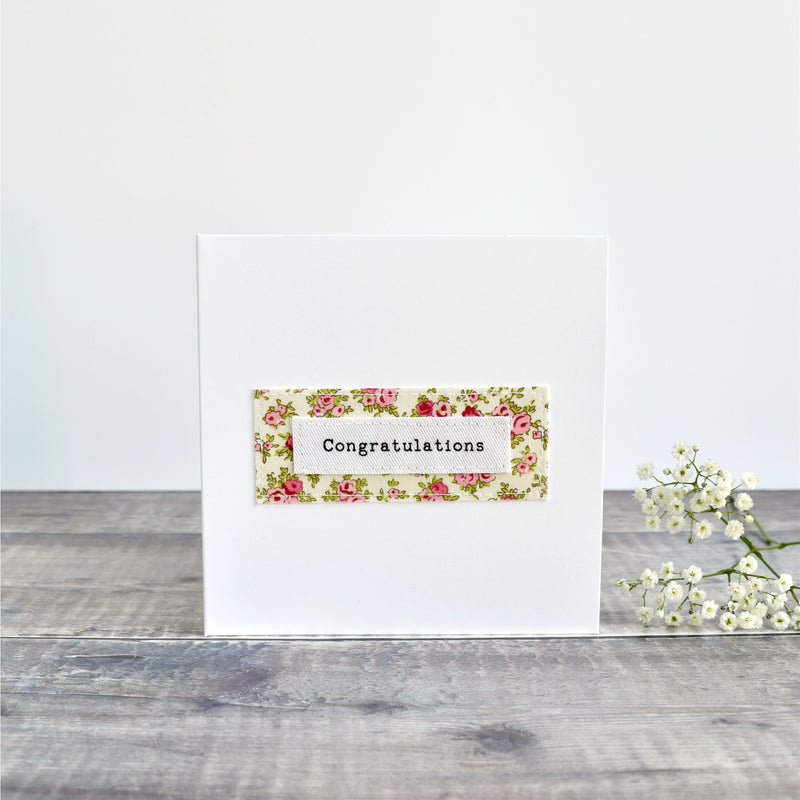 Congratulations card, stitched card with pink floral fabric handmade by Stitch Galore