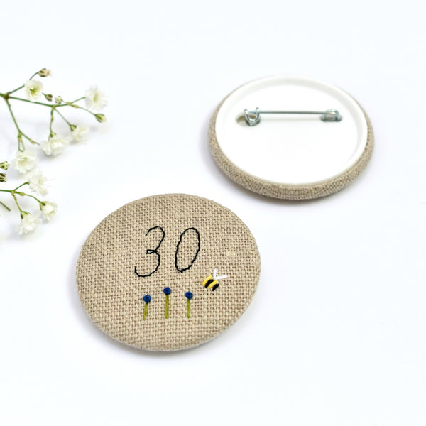 30th Birthday badge, embroidered, badge, personalised birthday badges handmade by Stitch Galore 