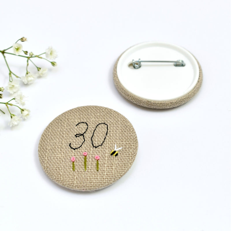 30th Birthday badge, embroidered birthday badge, personalised birthday badges handmade by Stitch Galore 
