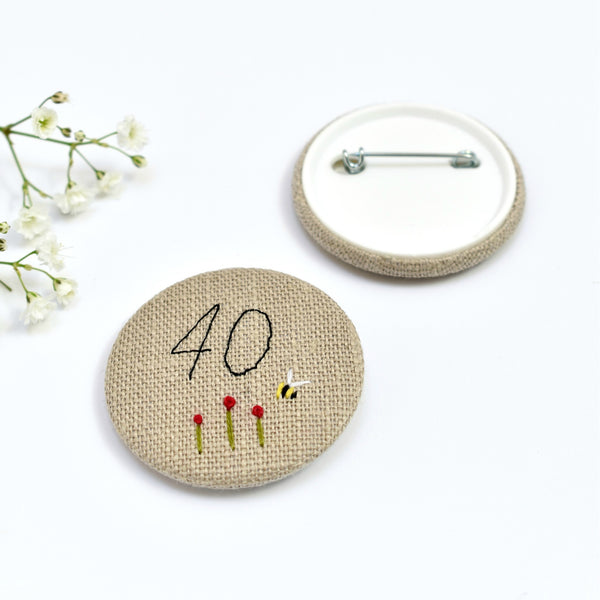 40th Birthday badge, embroidered, badge, personalised birthday badges handmade by Stitch Galore 